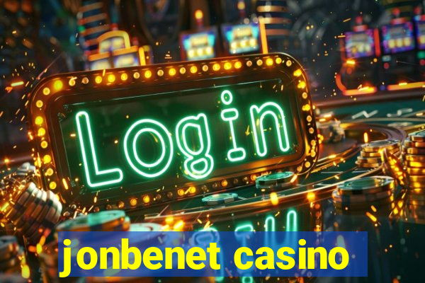 jonbenet casino